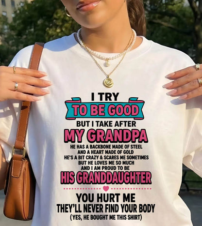 I TRY TO BE GOOD BUT I TAKE AFTER MY GRANDPA - FROM GRANDPA - TLEE00 (SKU2606-212-00)