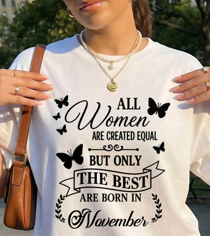 NOVEMBER – ONLY THE BEST ARE CREATED - FOR WOMEN - TLEE11 (SKU2606-322-11)
