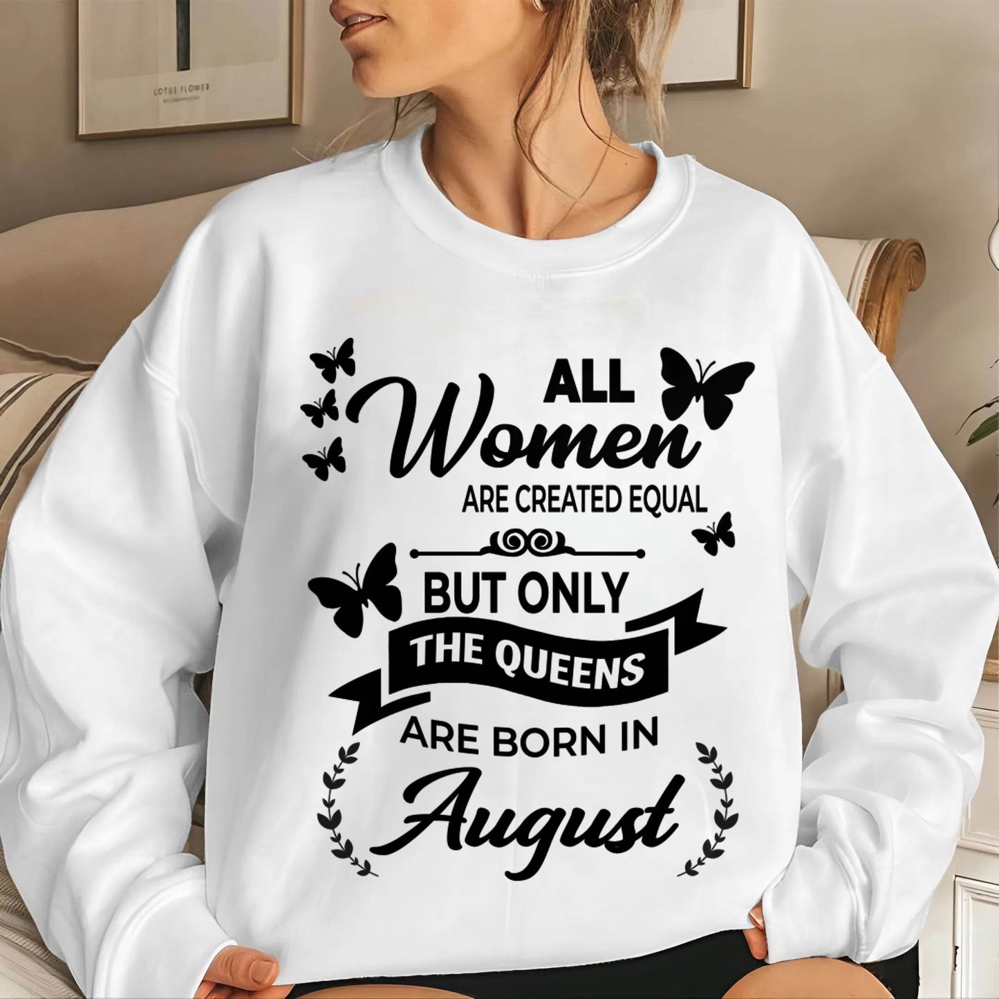 AUGUST GIRLS ARE TRUE QUEENS - FOR WOMEN - TLEE08 (SKU2605-58-08)
