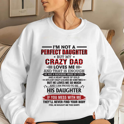 DAUGHTER OF A CRAZY DAD SHIRT - FROM DAD - TLEE00 (SKU2606-115-00)