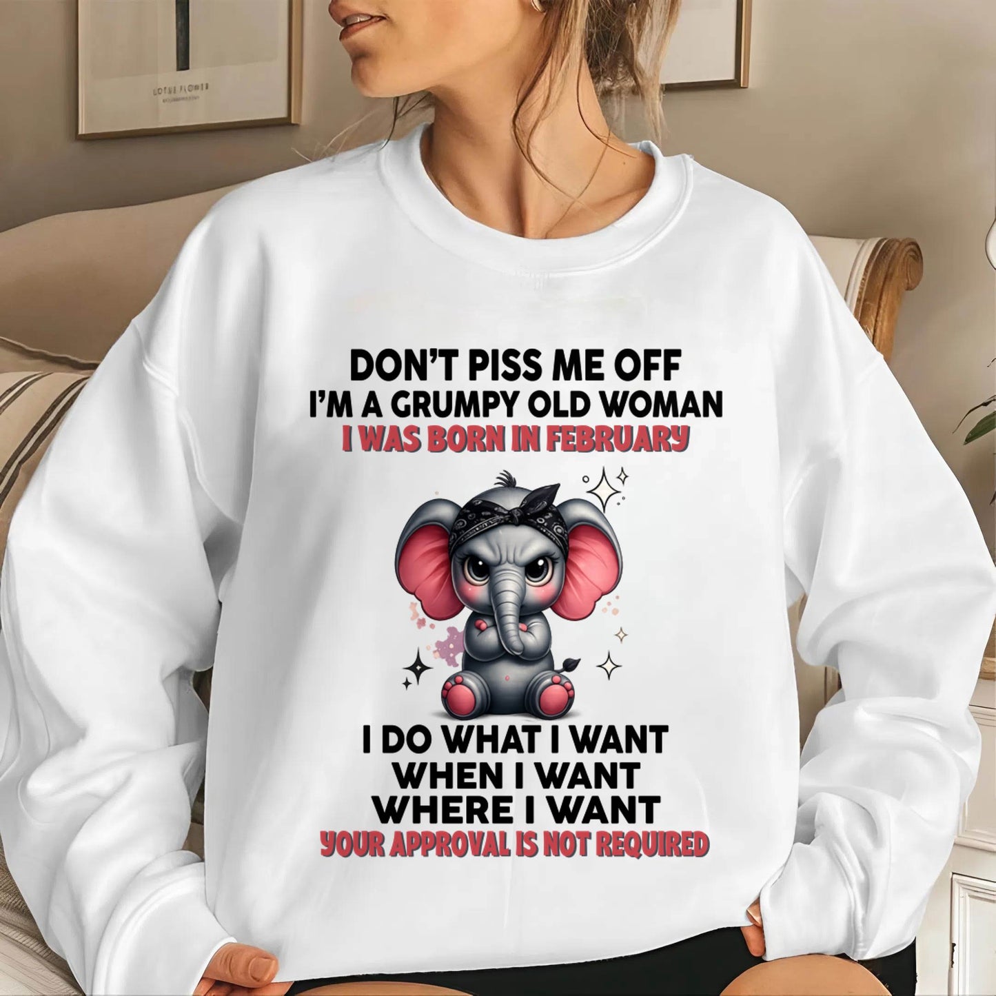 FEBRUARY - I DO WHAT I WANT, WHEN I WANT, AND I DON’T NEED YOUR PERMISSION - FOR WOMEN - TLEE02 (SKU2602-185-02)