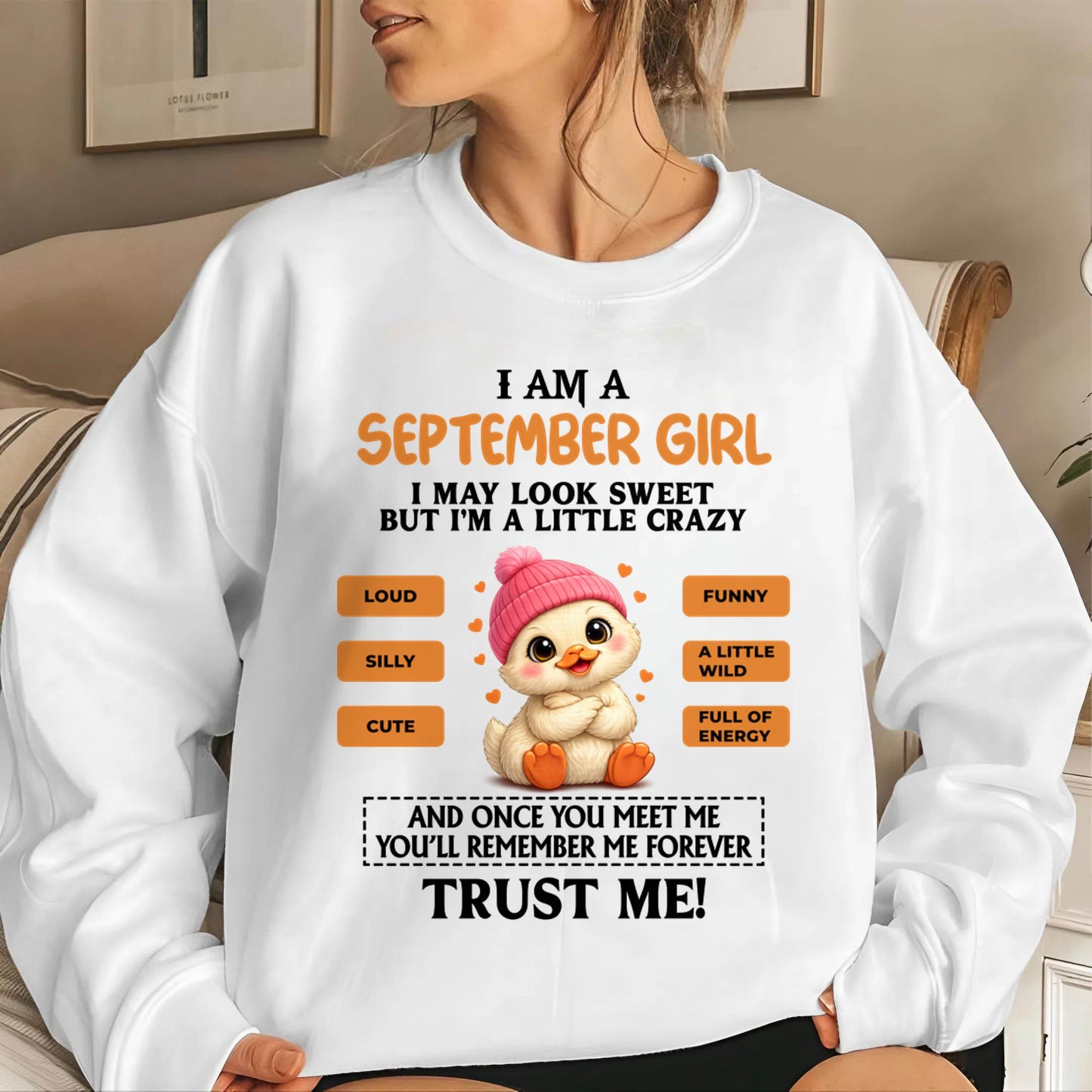 SEPTEMBER GIRL - SWEET, LOUD, AND A LITTLE WILD, FULL OF LIFE AND ENERGY - FOR WOMEN - TLEE09 (SKU2603-200-09)