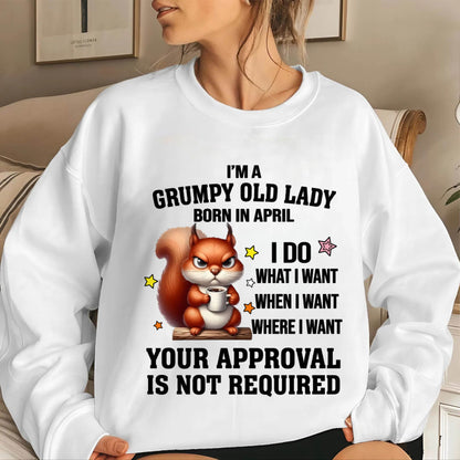 APRIL BORN WOMEN DON’T NEED APPROVAL TEE - FOR WOMEN - TLEE04 (SKU2605-211-04)