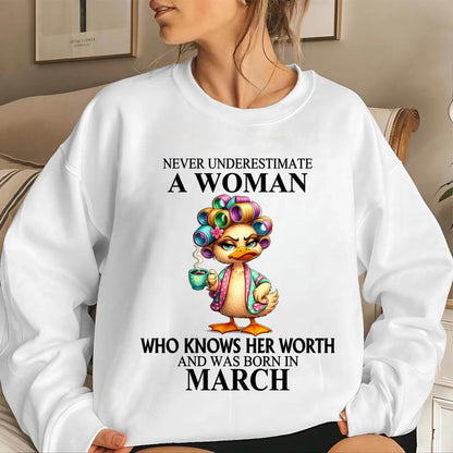 MARCH – NEVER UNDERESTIMATE A WOMAN WHO KNOWS HER WORTH - FOR WOMEN - TLEE03 (SKU2604-56-03)