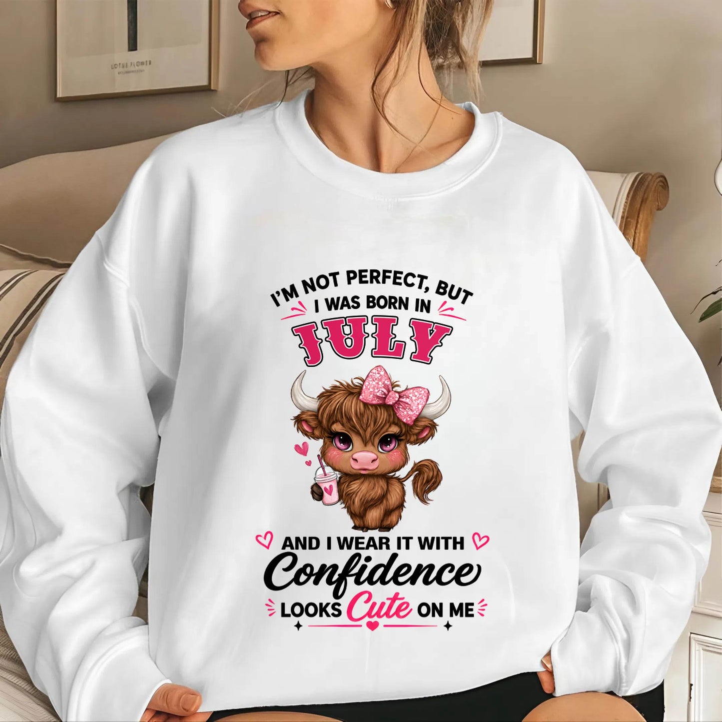 JULY BORN CONFIDENCE TEE - FOR WOMEN - TLEE07 (SKU2608-118-07)