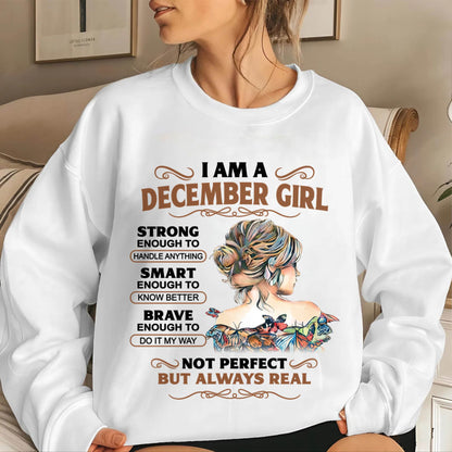 DECEMBER – INSPIRATIONAL WOMEN’S SHIRT NOT PERFECT BUT REAL - FOR WOMEN - TLEE12 (SKU2604-159-12)
