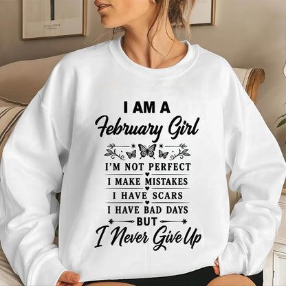 FEBRUARY GIRL NEVER GIVE UP - FOR WOMEN - TLEE02 (SKU2606-378-02)