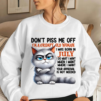 JULY GRUMPY OLD WOMAN CAT T-SHIRT – FUNNY ATTITUDE SHIRT - FOR WOMEN - TLEE07 (SKU2603-319-07)