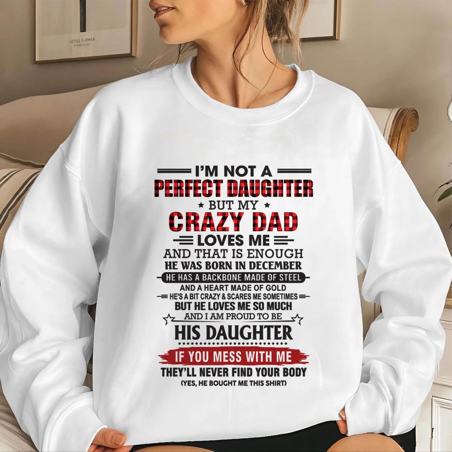 DECEMBER - DAUGHTER OF A CRAZY DAD SHIRT - FROM DAD - TLEE12 (SKU2606-115-12)