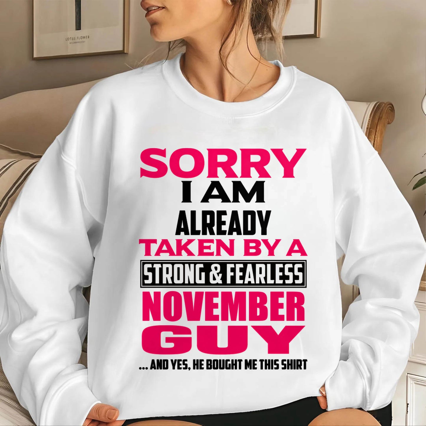 MY NOVEMBER GUY BOUGHT ME THIS SHIRT - FROM HUSBAND - TLEE11 (SKU2605-65-11)