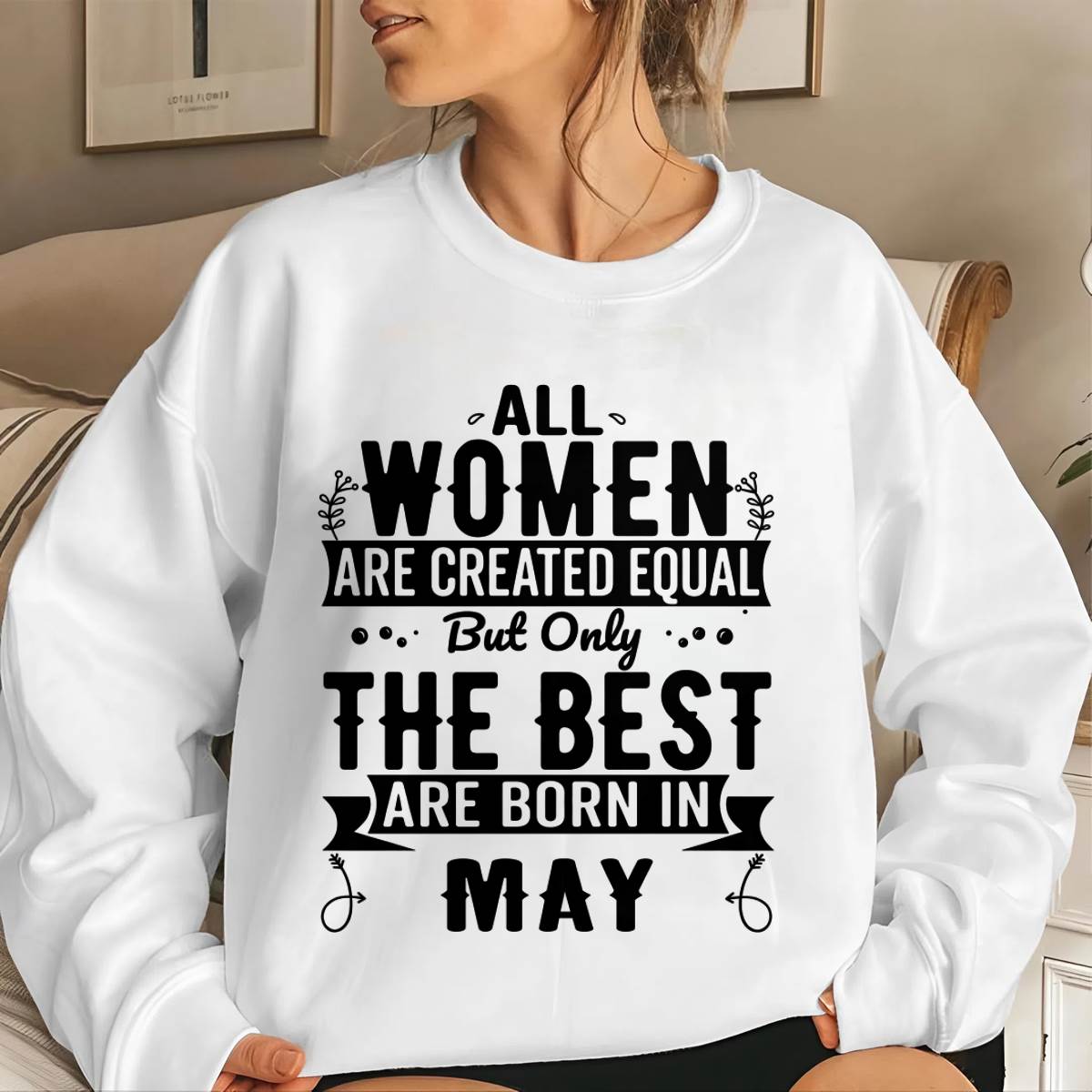 MAY WOMEN ARE THE BEST KIND - FOR WOMEN - TLEE05 (SKU2605-398-05)