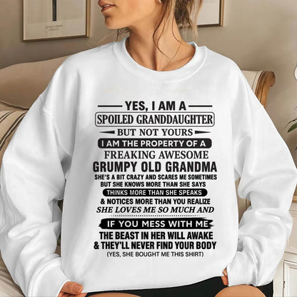 YES, I AM A SPOILED GRANDDAUGHTER BUT NOT YOURS I AM THE PROPERTY OF A FREAKING AWESOME GRUMPY OLD GRANDMA - FROM GRANDMA - TLEE00 (SKU12-184-00)