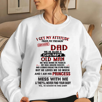 MARCH - I GET MY ATTITUDE FROM MY FREAKIN' AWESOME DAD - FROM DAD - TLEE03 (SKU2603-78-03)