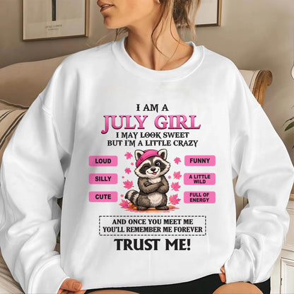 JULY GIRL - I MAY LOOK SWEET BUT I’M A LITTLE CRAZY - FOR WOMEN - TLEE07 (SKU2603-80-07)