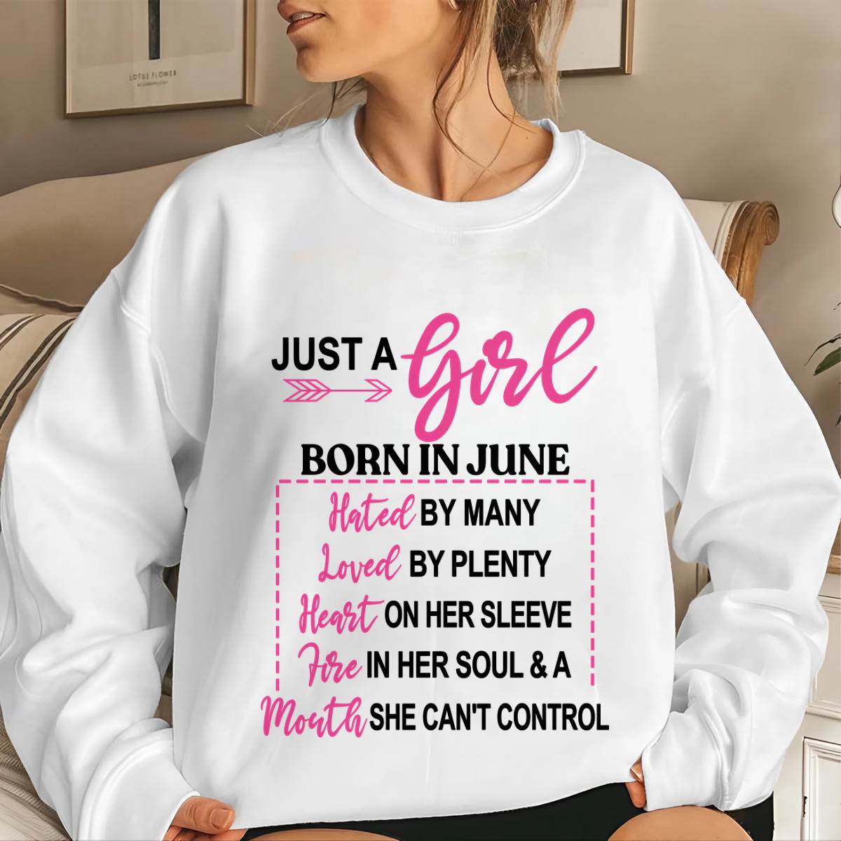 BORN IN JUNE – A GIRL WITH ATTITUDE, HEART, AND A MOUTH SHE CAN’T CONTROL - FOR WOMEN - TLEE06 (SKU2603-363-06)