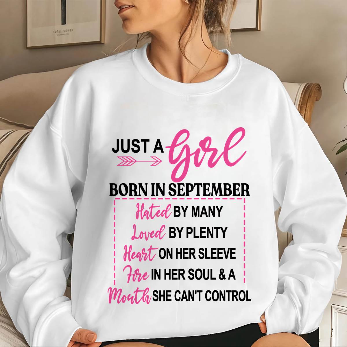 BORN IN SEPTEMBER – A GIRL WITH ATTITUDE, HEART, AND A MOUTH SHE CAN’T CONTROL - FOR WOMEN - TLEE09 (SKU2603-363-09)