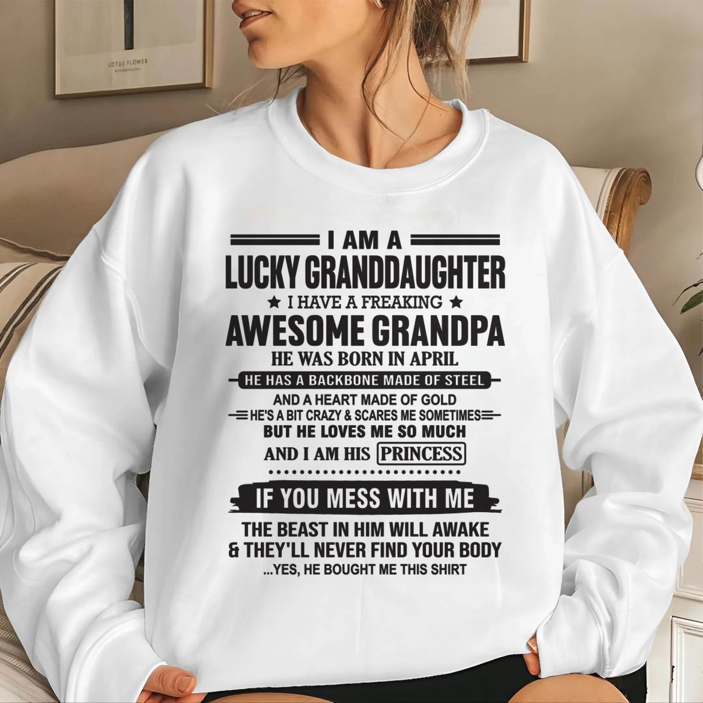 APRIL - I AM A LUCKY GRANDDAUGHTER  I HAVE A FREAKING AWESOME GRANDPA - FROM GRANDPA - TLEE04 (SKU11-122-04)