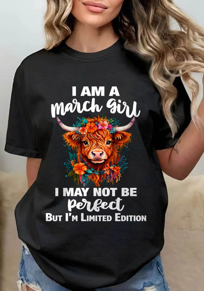 MARCH GIRL ONE OF A KIND TEE - FOR WOMEN - TLEE03 (SKU2607-296-03)