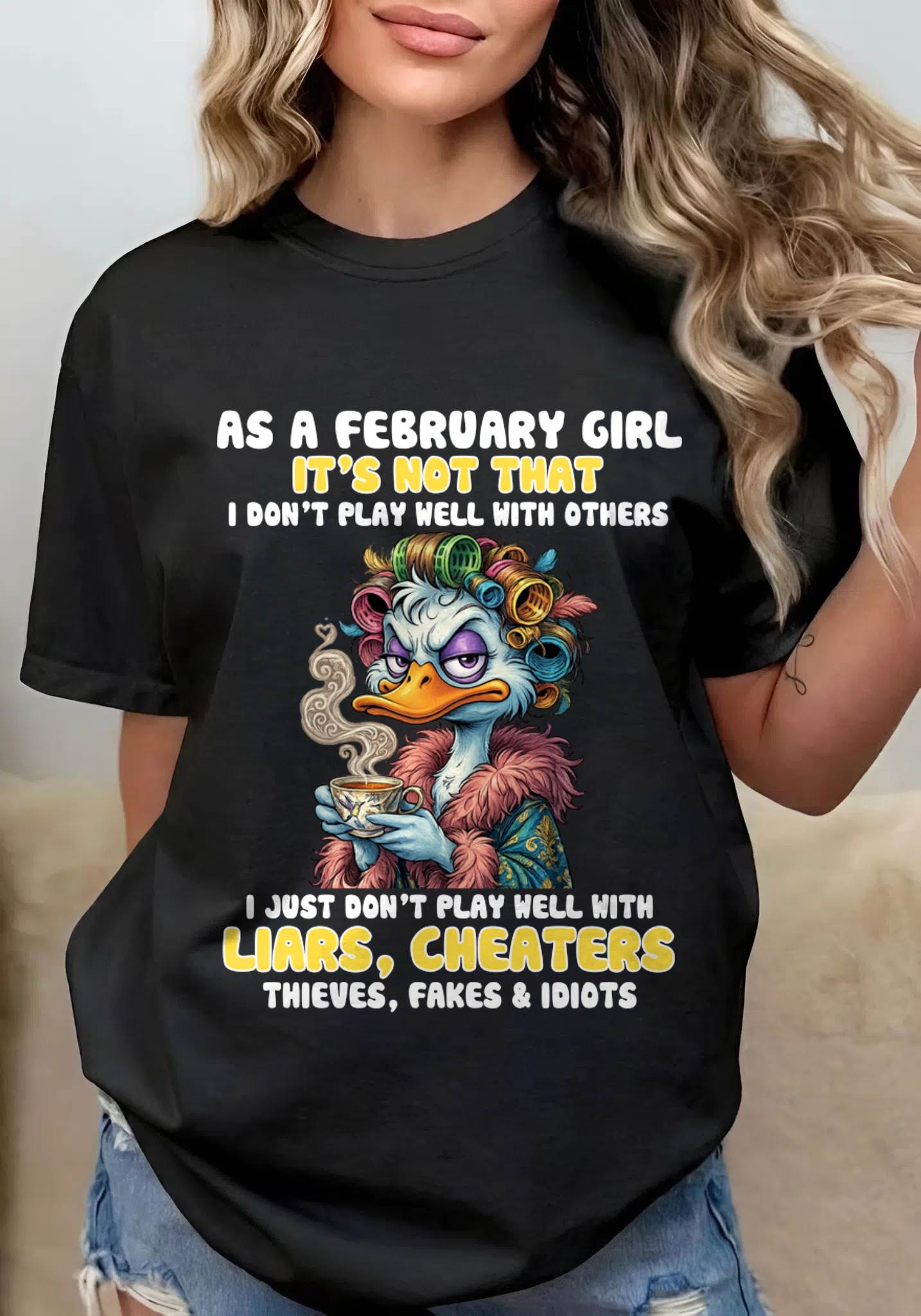 AS A FEBRUARY GIRL, I PLAY NICE BUT SELECTIVELY - FOR WOMEN - TLEE02 (SKU2604-29-02)