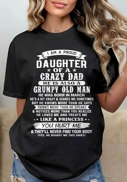 MARCH CRAZY DAD PROUD DAUGHTER SHIRT - FROM DAD - TLEE03 (SKU2607-221-03)