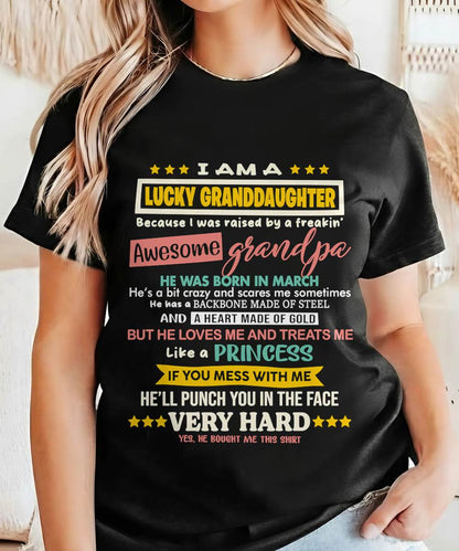MARCH GRANDPA – BLESSED GRANDDAUGHTER RAISED BY AN AMAZING GRANDPA - FROM GRANDPA - TLEE03 (SKU2603-273-03)