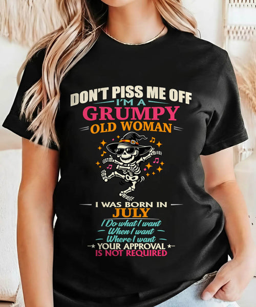 JULY - SASSY INDEPENDENT WOMAN FUNNY QUOTE - FOR WOMEN - TLEE07 (SKU2603-70-07)