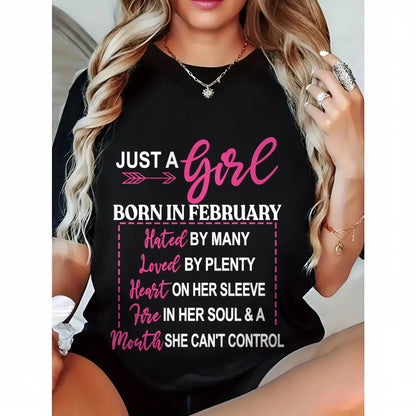 A FEBRUARY GIRL – HATED BY MANY, LOVED BY PLENTY - FOR WOMEN - TLEE02 (SKU2604-06-02)