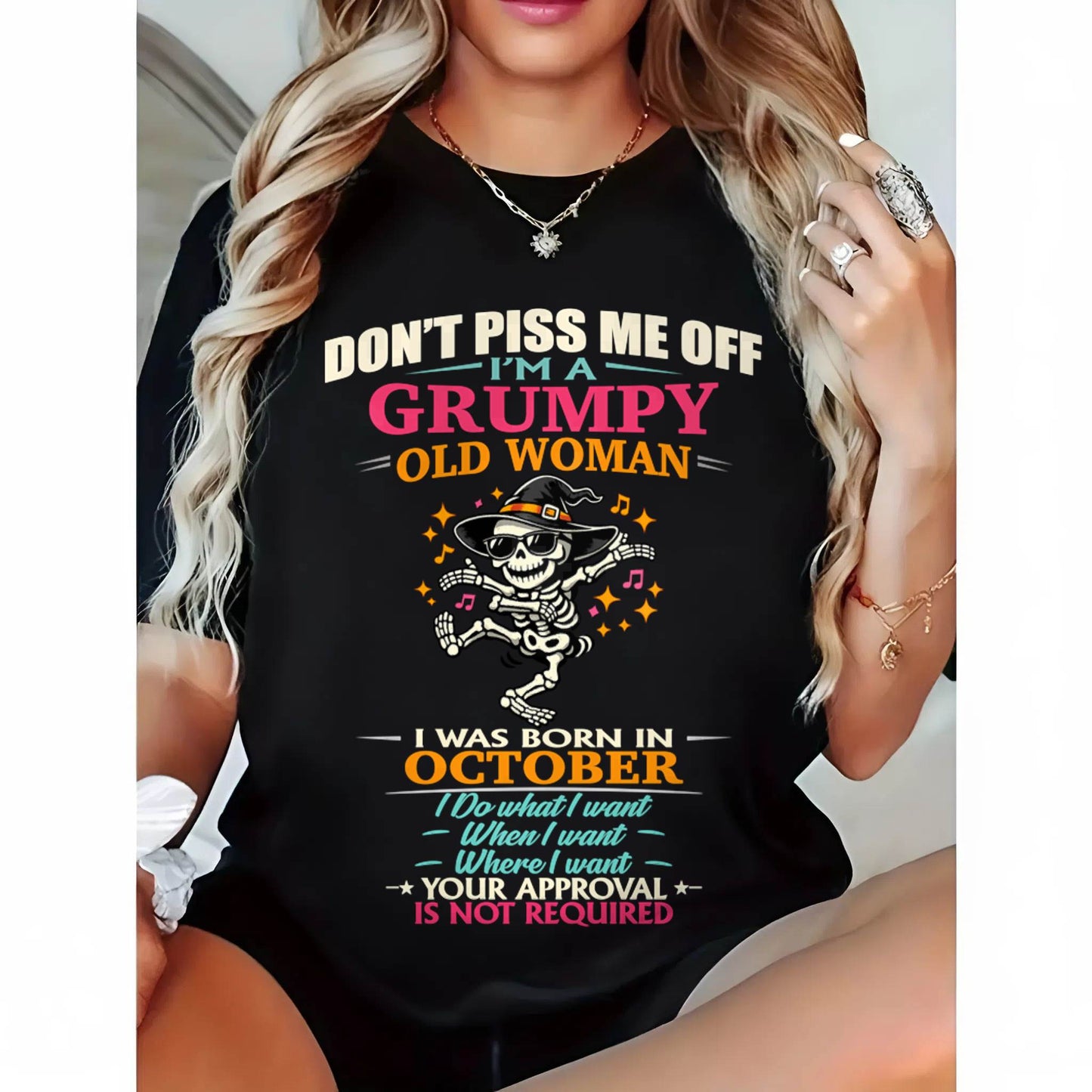 OCTOBER - SASSY INDEPENDENT WOMAN FUNNY QUOTE - FOR WOMEN - TLEE10 (SKU2603-70-10)