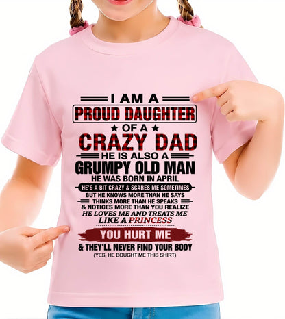 APRIL - BEST DAD BEST DAUGHTER SHIRT - FROM DAD - TLEE04 (SKU2608-27-04)