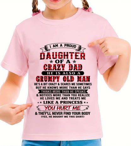 EVERY PRINCESS HAS A CRAZY DAD - FROM DAD - TLEE00 (SKU2608-627-00)