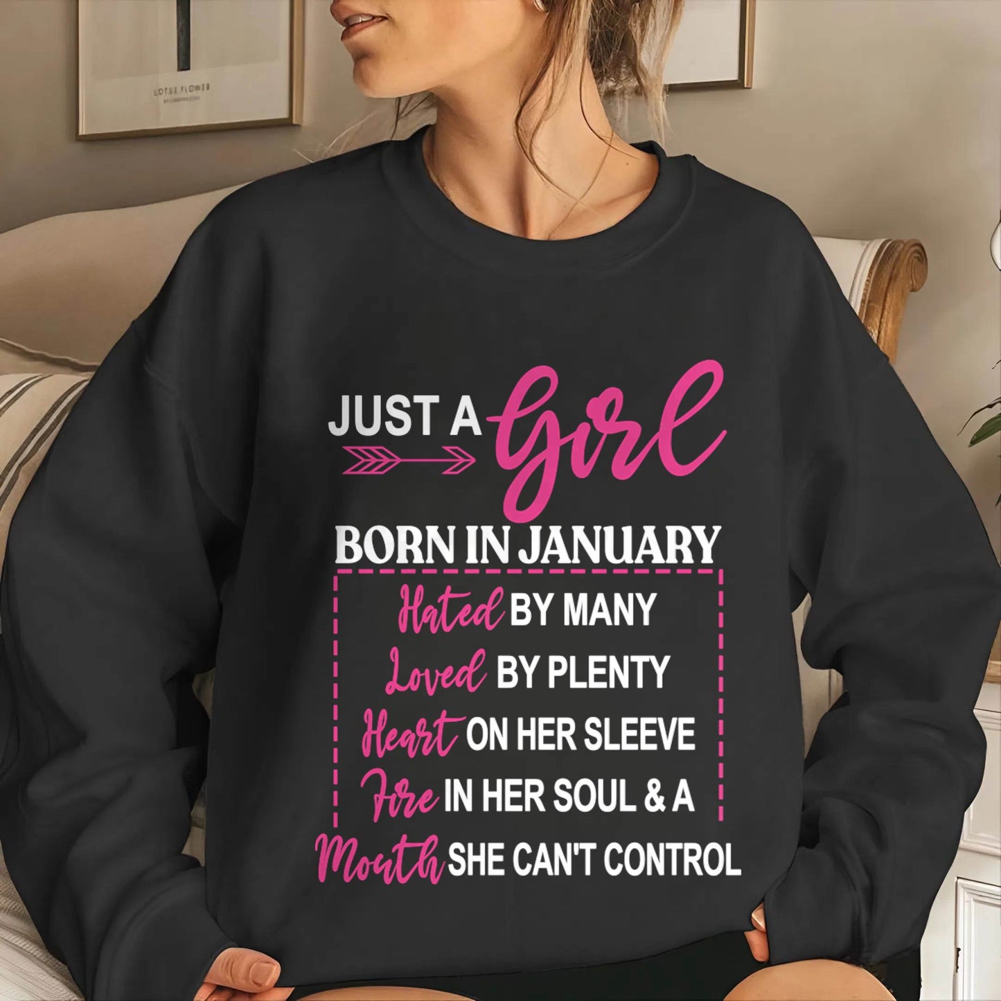 A JANUARY GIRL – HATED BY MANY, LOVED BY PLENTY - FOR WOMEN - TLEE01 (SKU2604-06-01)