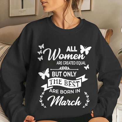 MARCH WOMEN ARE THE BEST - FOR WOMEN - TLEE03 (SKU2604-07-03)