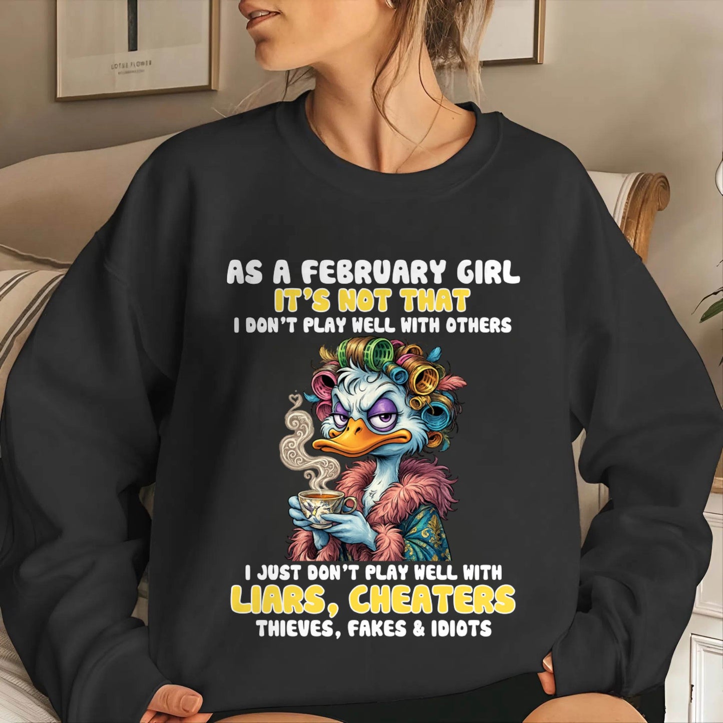 AS A FEBRUARY GIRL, I PLAY NICE BUT SELECTIVELY - FOR WOMEN - TLEE02 (SKU2604-29-02)