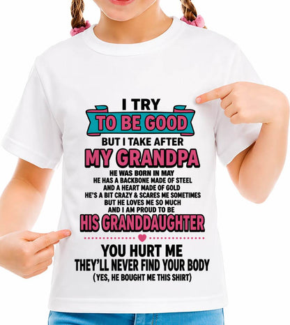 MAY - I TRY TO BE GOOD BUT I TAKE AFTER MY GRANDPA - FROM GRANDPA - TLEE05 (SKU2606-212-05)