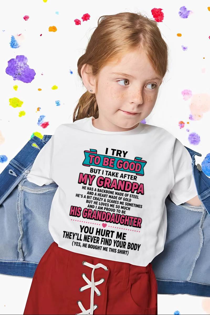 I TRY TO BE GOOD BUT I TAKE AFTER MY GRANDPA - FROM GRANDPA - TLEE00 (SKU2606-212-00)