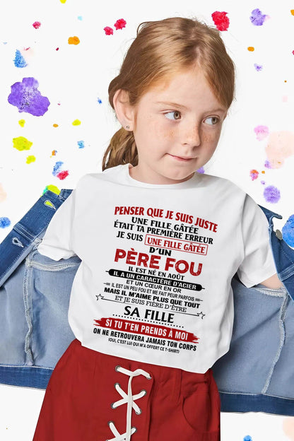 AOÛT / PAPA FOU, FILLE GÂTÉE - CADEAU DE PAPA - TLEE08 (SKU2605-354-08)