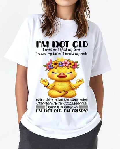I'M NOT OLD I'M CRISPY SHIRT - FOR WOMEN - TLEE00