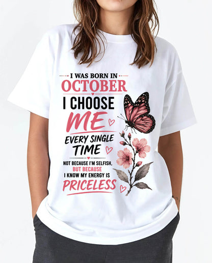 OCTOBER QUEEN – I CHOOSE ME EVERY SINGLE TIME - FOR WOMEN - TLEE10 (SKU2606-02-10)