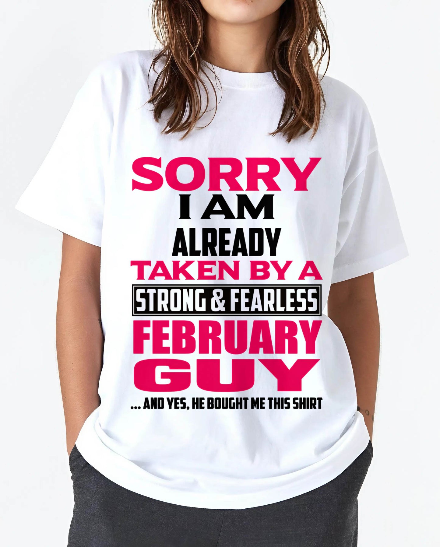 MY FEBRUARY GUY BOUGHT ME THIS SHIRT - FROM HUSBAND - TLEE02 (SKU2605-65-02)