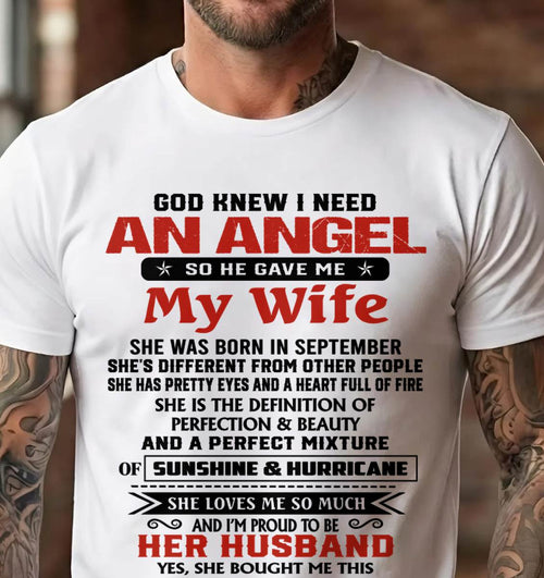 SEPTEMBER - GOD KNEW I NEEDED AN ANGEL SO HE GAVE ME MY WIFE - FROM WIFE - TLEE09 (SKU26T-01-54-09)