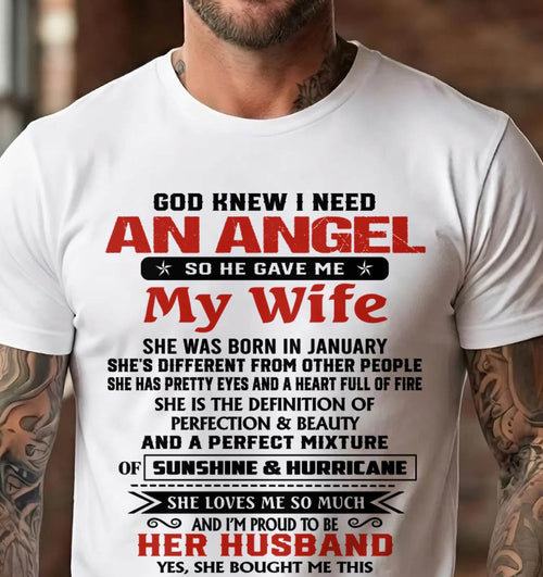 JANUARY - GOD KNEW I NEEDED AN ANGEL SO HE GAVE ME MY WIFE - FROM WIFE - TLEE01 (SKU26T-01-54-01)