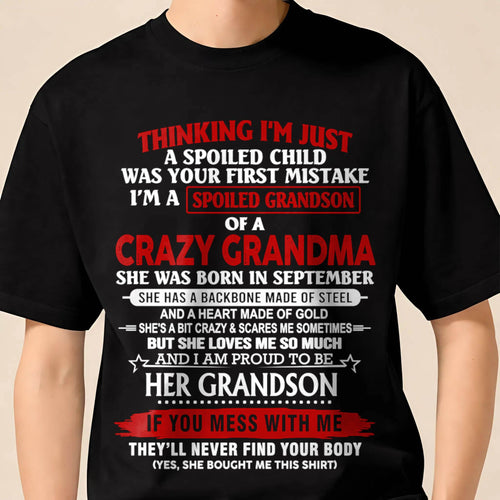 SEPTEMBER - THINK I'M SPOILED? WRONG—I'M A CRAZY GRANDMA’S GRANDSON - FROM GRANDMA - TLEE09 (SKU2603-186-09)