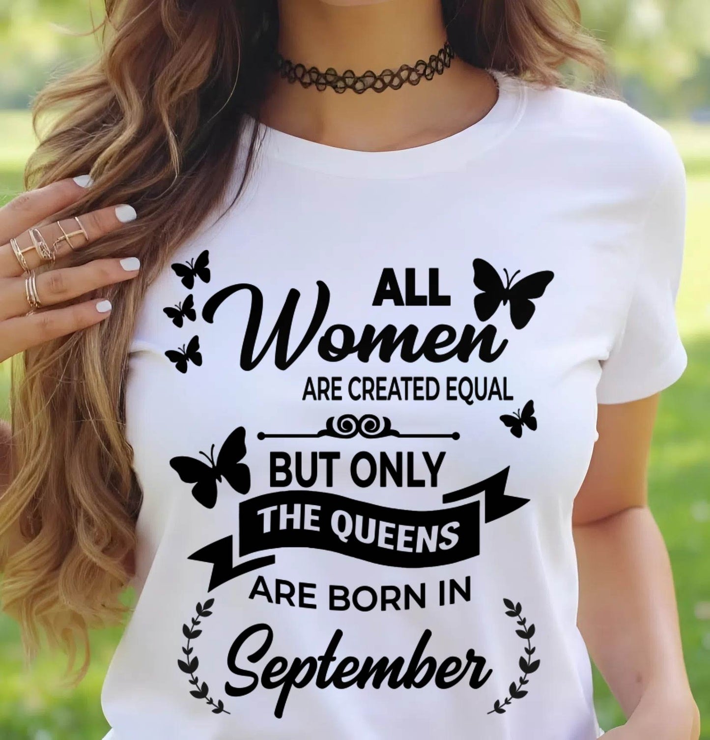 SEPTEMBER GIRLS ARE TRUE QUEENS - FOR WOMEN - TLEE09 (SKU2605-58-09)