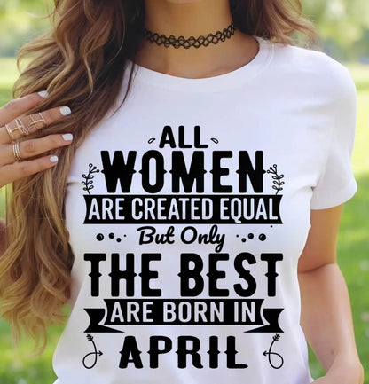 APRIL WOMEN ARE THE BEST KIND - FOR WOMEN - TLEE04 (SKU2605-398-04)
