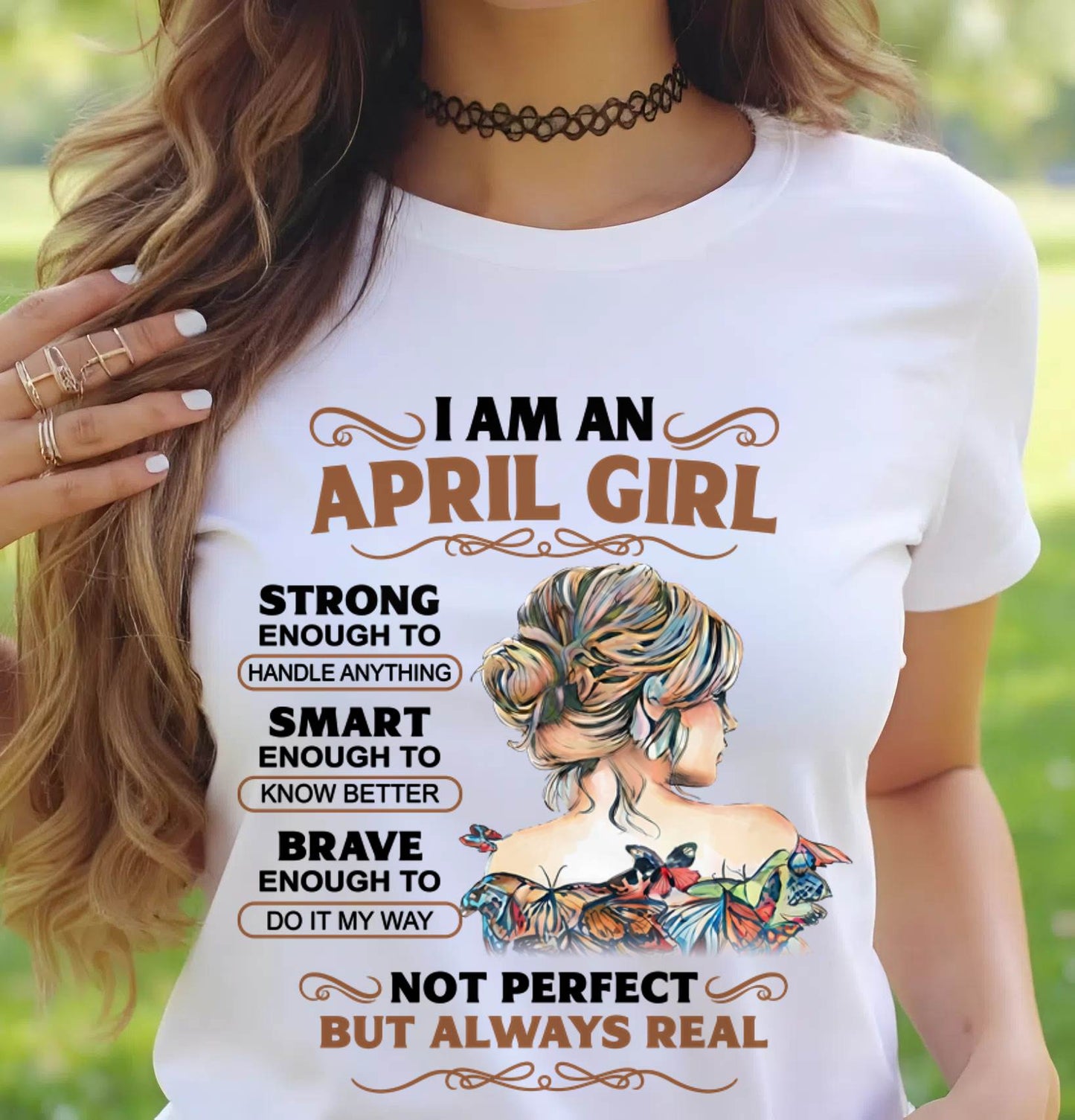 APRIL – INSPIRATIONAL WOMEN’S SHIRT NOT PERFECT BUT REAL - FOR WOMEN - TLEE04 (SKU2604-159-04)