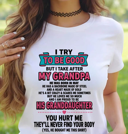 MAY - I TRY TO BE GOOD BUT I TAKE AFTER MY GRANDPA - FROM GRANDPA - TLEE05 (SKU2606-212-05)