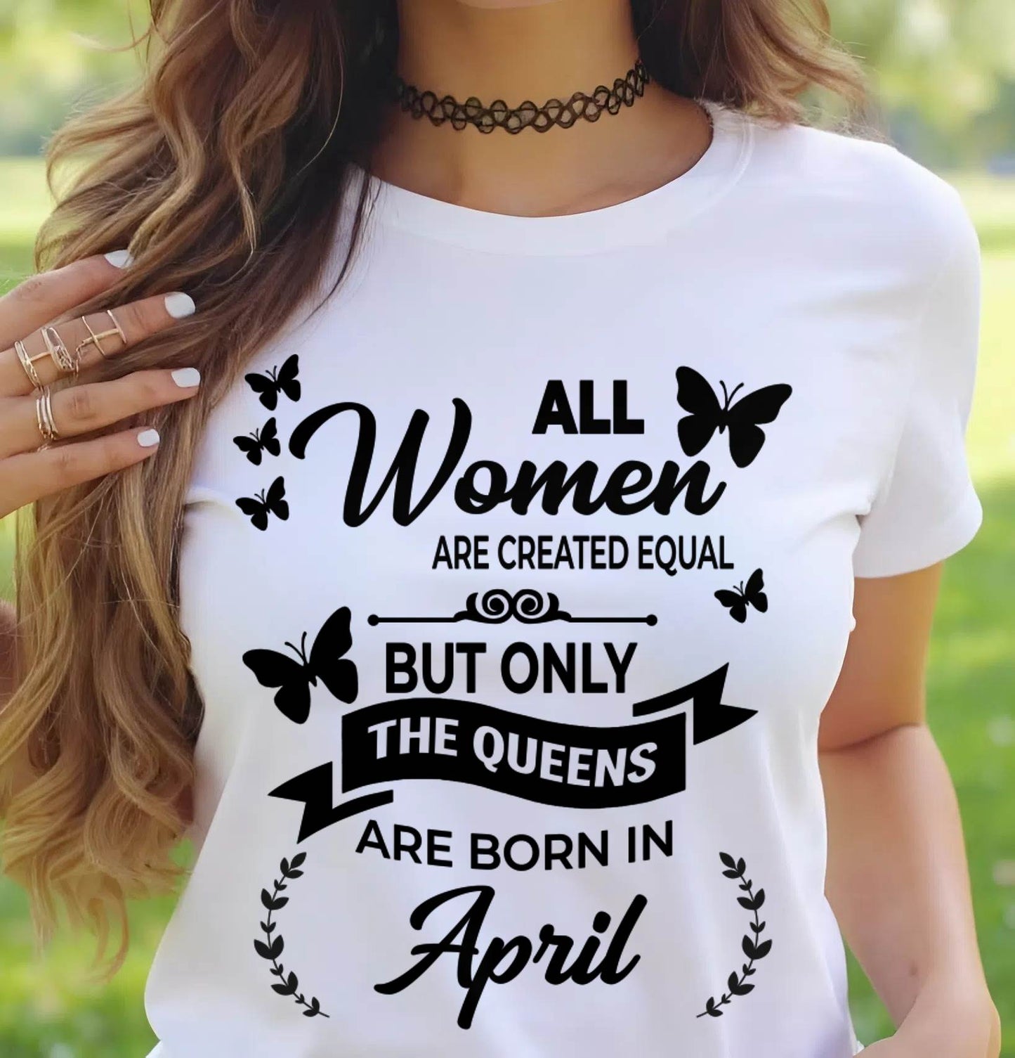 APRIL GIRLS ARE TRUE QUEENS - FOR WOMEN - TLEE04 (SKU2605-58-04)