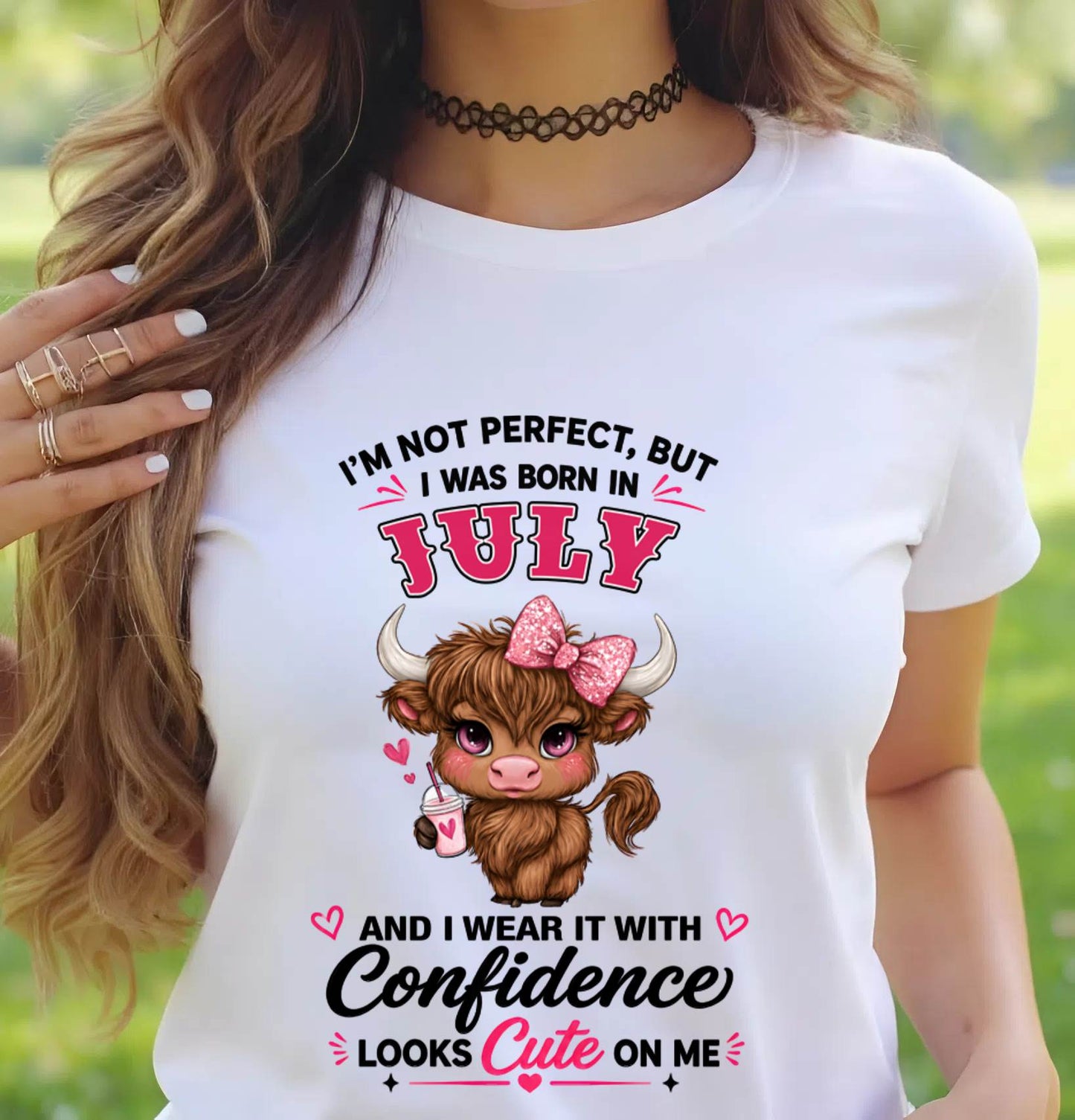 JULY BORN CONFIDENCE TEE - FOR WOMEN - TLEE07 (SKU2608-118-07)