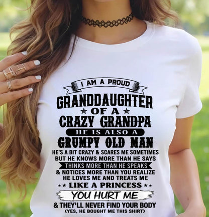 PROUD GRANDDAUGHTER OF A CRAZY GRANDPA - FROM GRANDPA - TLEE00 (SKU2607-114-00)