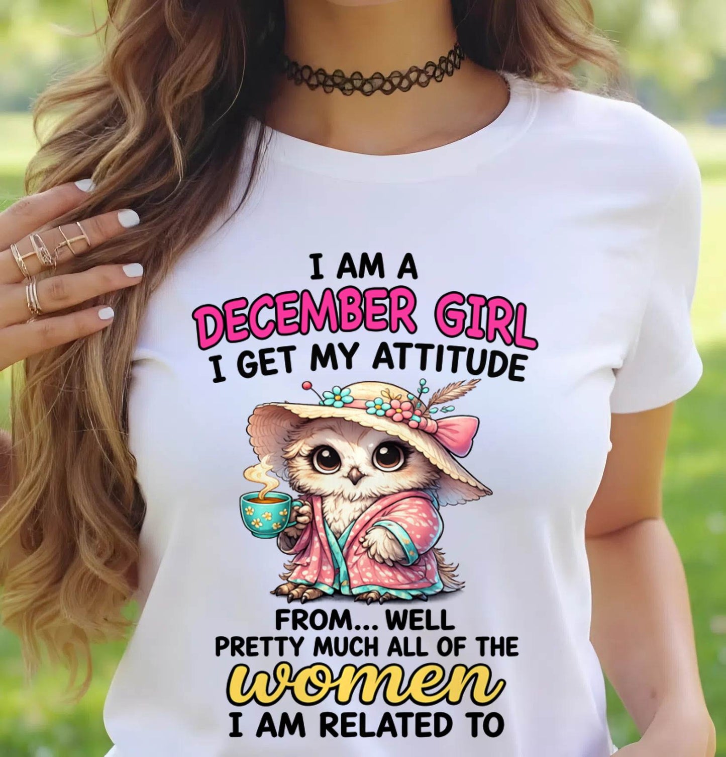 DECEMBER GIRL – I GET MY ATTITUDE FROM MY FAMILY - FOR WOMEN - TLEE12 (SKU2604-294-12)